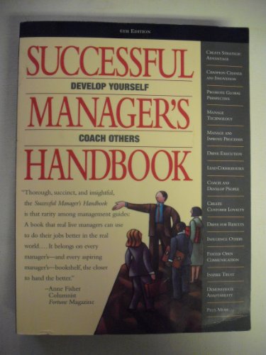 Beispielbild fr Successful Manager's Handbook: Development Suggestions for Today's Managers (6th Edition) zum Verkauf von Jenson Books Inc