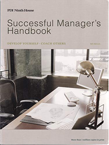 9780972577045: Successful Manager's Handbook: Develop Yourself - Coach Others