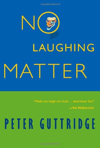 Beispielbild fr No Laughing Matter zum Verkauf von Better World Books