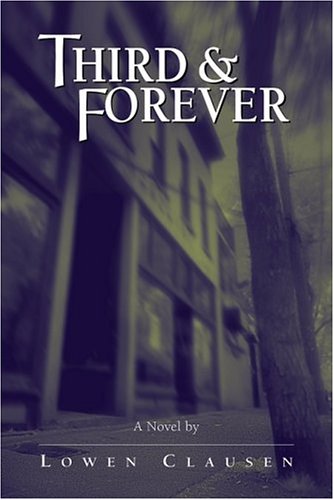 Stock image for Third & Forever for sale by Half Price Books Inc.