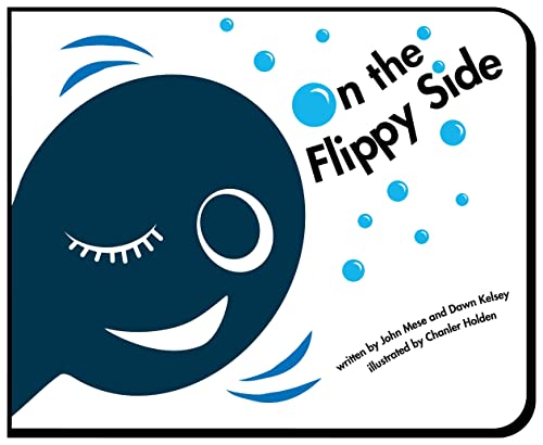 9780972585316: On the Flippy Side (Flippy & Friends)