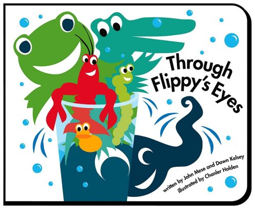 Stock image for Through Flippy's Eyes (Flippy and Friends) for sale by SecondSale