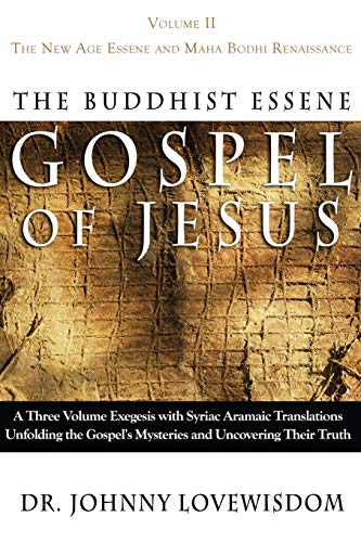 9780972587723: The Buddhist Essene Gospel of Jesus, Vol. 2