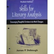 9780972589024: Skills for literary analysis STUDENT EDITION [Taschenbuch] by James P Stobaugh