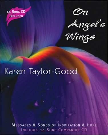 Stock image for On Angel's Wings: Messages & Songs of Inspiration & Hope for sale by Once Upon A Time Books