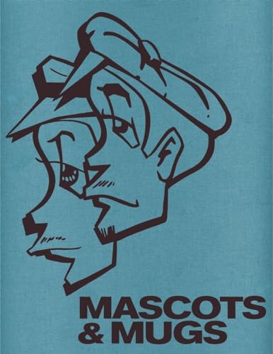 9780972592055: Mascots & Mugs: The Characters and Cartoons of Subway Graffiti