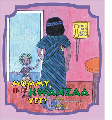 Imagen de archivo de Mommy, Is It Kwanzaa Yet? a la venta por Better World Books