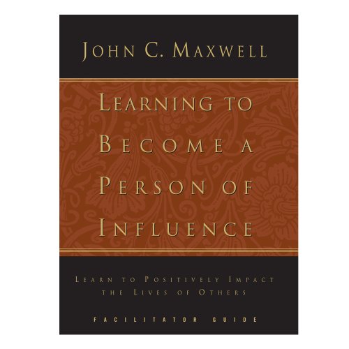 9780972592321: Learning to Become a Person of Influence - Leader Guide