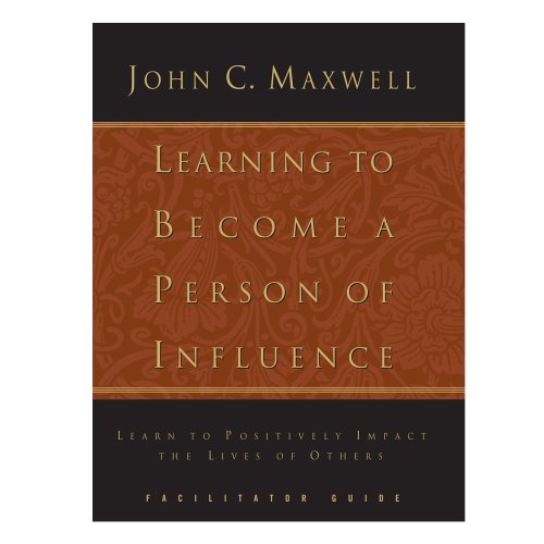 Imagen de archivo de Learning to Become a Person of Influence - Leader Guide a la venta por Front Cover Books