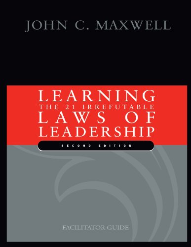 Imagen de archivo de Learning The 21 Irrefutable Laws of Leadership: Leader Guide a la venta por Krak Dogz Distributions LLC