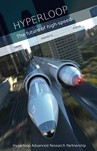 9780972595506: HYPERLOOP: The future of high-speed