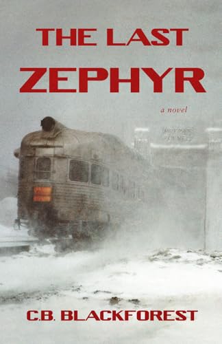 9780972595513: The Last Zephyr