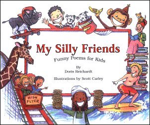 My Silly Friends: Funny Poems for Kids (signed)