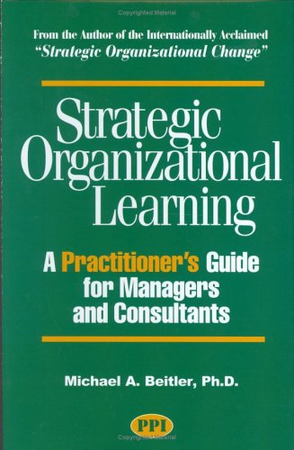 Beispielbild fr Strategic Organizational Learning zum Verkauf von HPB-Ruby