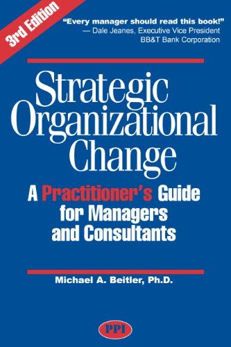 Beispielbild fr Strategic Organizational Change, Third Edition zum Verkauf von Better World Books: West