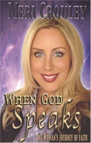 Beispielbild fr When God Speaks: From Glory to Glory : One Woman's Journey Of Faith zum Verkauf von BuenaWave