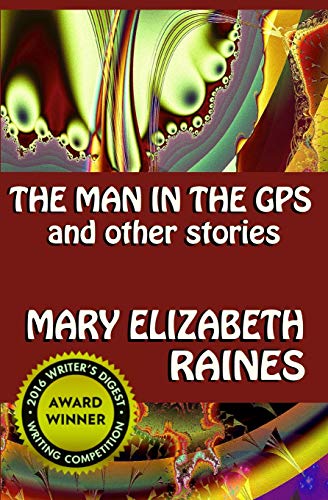 Beispielbild fr The Man in the GPS and Other Stories zum Verkauf von Revaluation Books