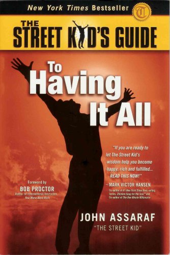 9780972621427: The Street Kid's Guide to Having It All