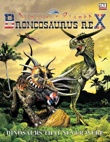 9780972624138: DINOSAUR PLANET (Brontosaurus Rex): Dinosaurs That Never Were