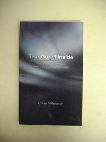 Beispielbild fr The Angel Inside zum Verkauf von Wonder Book