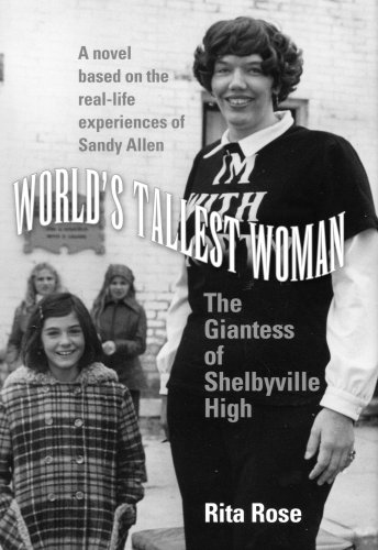 Stock image for World's Tallest Woman: The Giantess of Shelbyville High for sale by HPB-Ruby