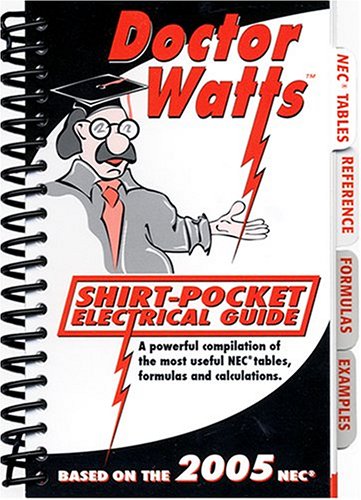 Stock image for Dr. Watts Pocket Electrical Guide (based on 2005 NEC) for sale by HPB-Red