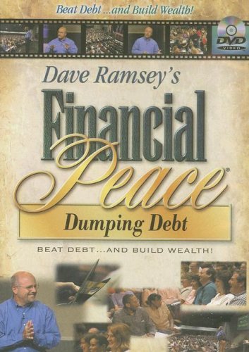 Stock image for Dave Ramseys Financial Peace: Dumping Debt for sale by Goodwill San Antonio