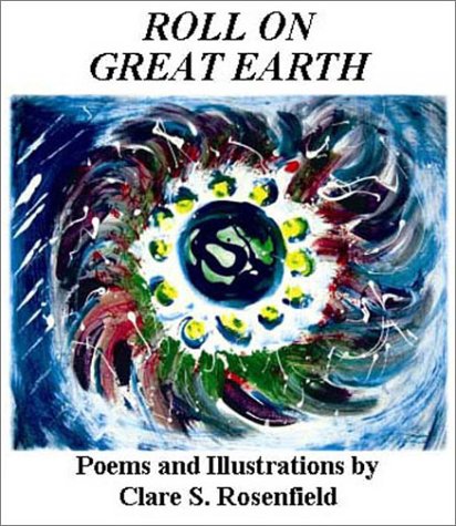 Stock image for Roll on Great Earth for sale by Better World Books