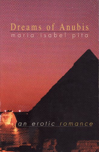 Beispielbild fr Dreams of Anubis: An Erotic Romance zum Verkauf von ThriftBooks-Dallas