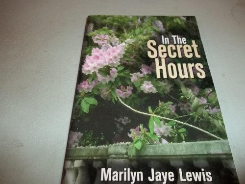 9780972633949: Title: In The Secret Hours