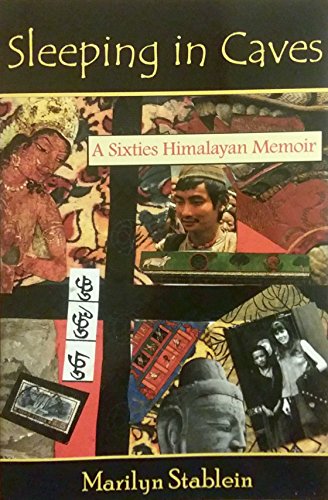 Beispielbild fr Sleeping in Caves: A Sixties Himalayan Memoir (Monkfish Memoirs) zum Verkauf von SecondSale