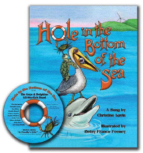Hole in the Bottom of the Sea (9780972648783) by Christine Lavin; Betsy Franco Feeney