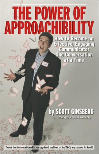 9780972649711: The Power of Approachability
