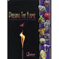 9780972660204: Passing the Flame - A Beadmaker's Guide to Detail and Design