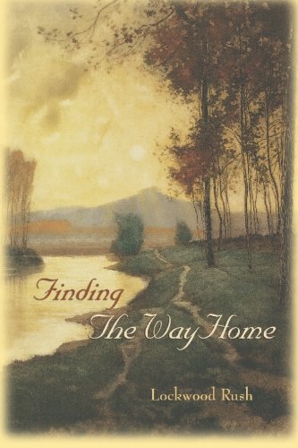 9780972660716: Finding the Way Home