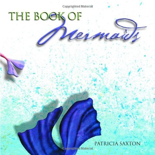 Stock image for The Book of Mermaids for sale by Better World Books