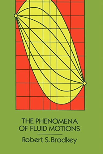 9780972663571: The Phenomena Of Fluid Motions