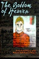 Stock image for The Bottom of Heaven: Artwork and Poetry of the Remann Hall Women's Project for sale by Arundel Books