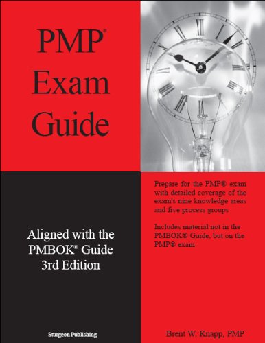 Imagen de archivo de PMP Exam Guide - Aligned with PMBOK Guide 3rd Edition a la venta por Booksavers of MD