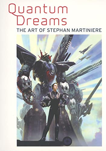 Stock image for Quantum Dreams: The Art of Stephan Martiniere for sale by ThriftBooks-Dallas