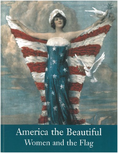 America the Beautiful: Women and the Flag