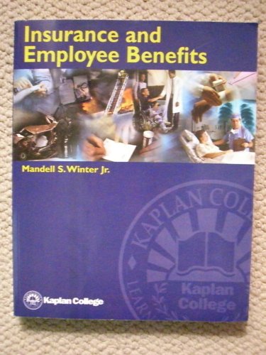 9780972677219: Insurance and Employee Benefits [Paperback] by