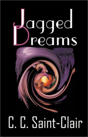 Imagen de archivo de Jagged Dreams a la venta por Books From California