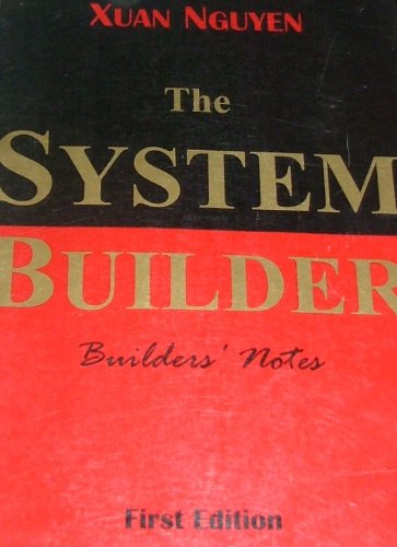 Beispielbild fr The System Builder: Builders' Notes zum Verkauf von ThriftBooks-Dallas