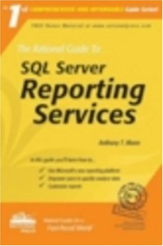 Beispielbild fr The Rational Guide to SQL Server Reporting Services zum Verkauf von Better World Books