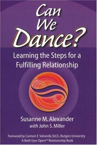 Beispielbild fr Can We Dance?: Learning the Steps for a Fulfilling Relationship zum Verkauf von BooksRun