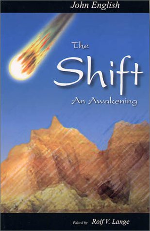 9780972703413: The Shift: An Awakening