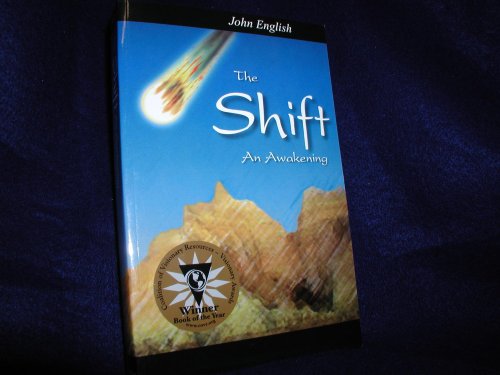 The Shift: An Awakening (9780972703499) by John English
