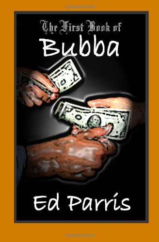 Stock image for The First Book Of Bubba for sale by Mt. Baker Books