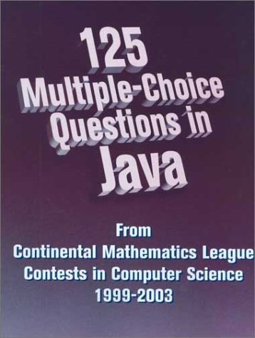 Imagen de archivo de 125 Multiple-Choice Questions in Java a la venta por HPB-Red
